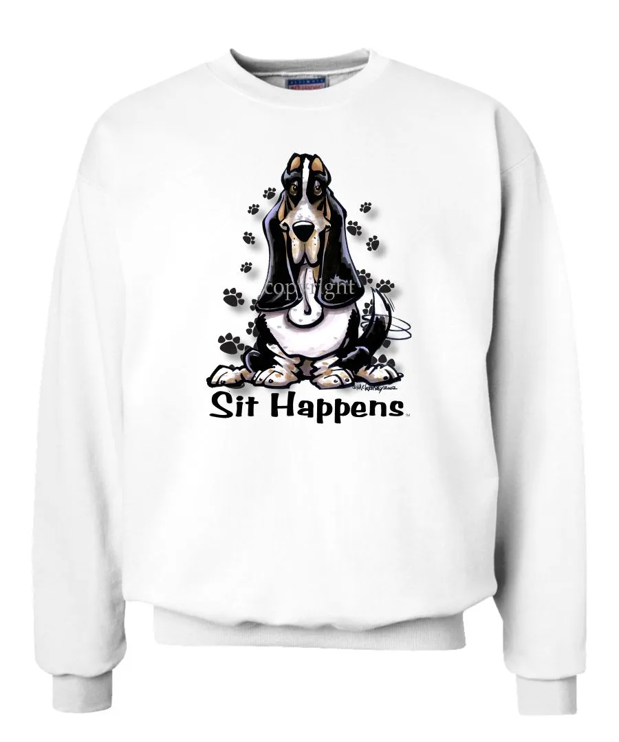 Basset Hound - Sit Happens - Sweatshirt