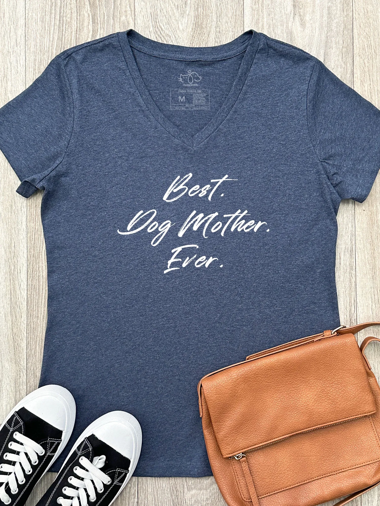 Best. Dog Mother. Ever. Emma V-Neck Tee