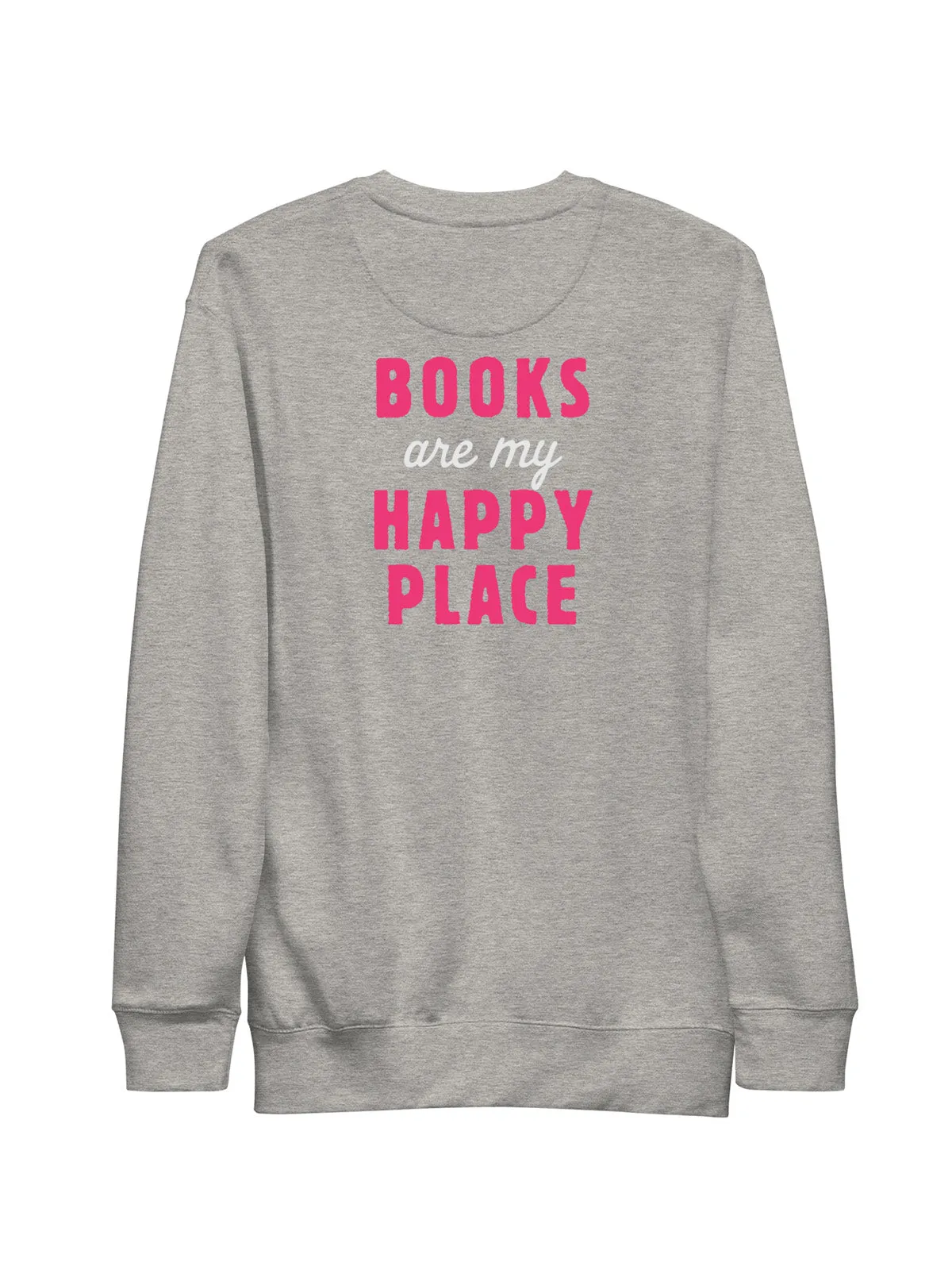 Emily Henry - Books Are My Happy Place Embroidered Unisex Sweatshirt (Print Shop)