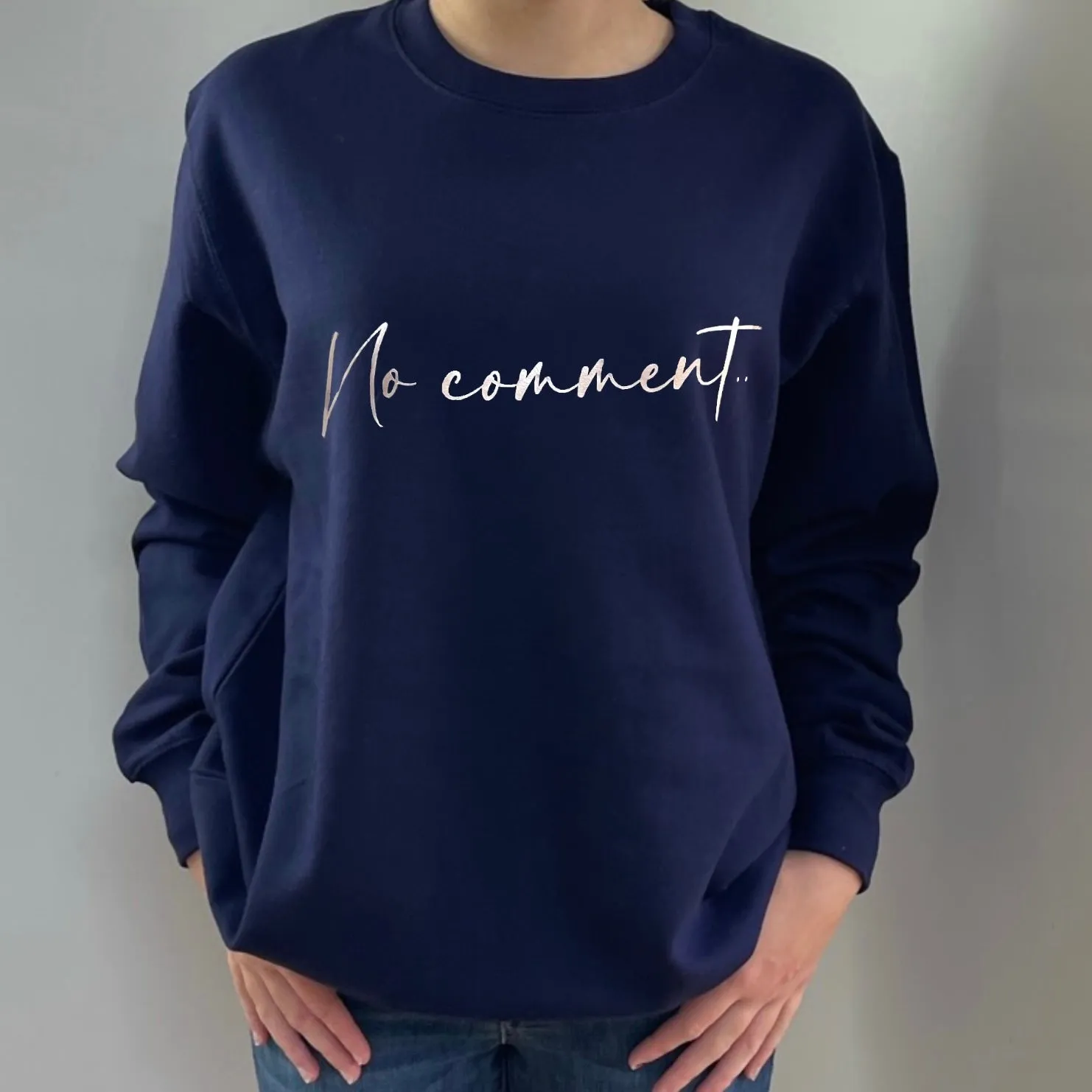 No Comment Sweatshirt - Midnight Blue