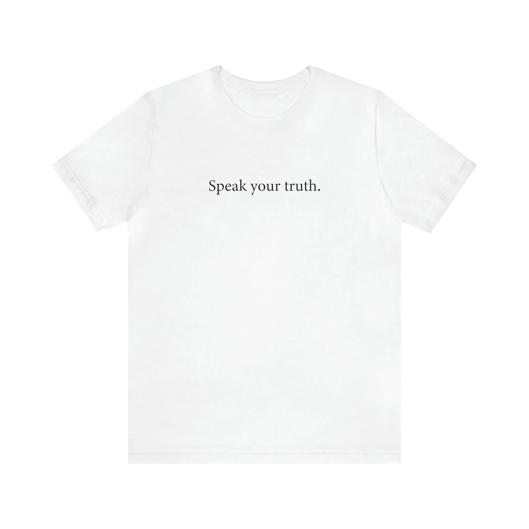 Speak Your Truth - Relaxed Fit T-shirt