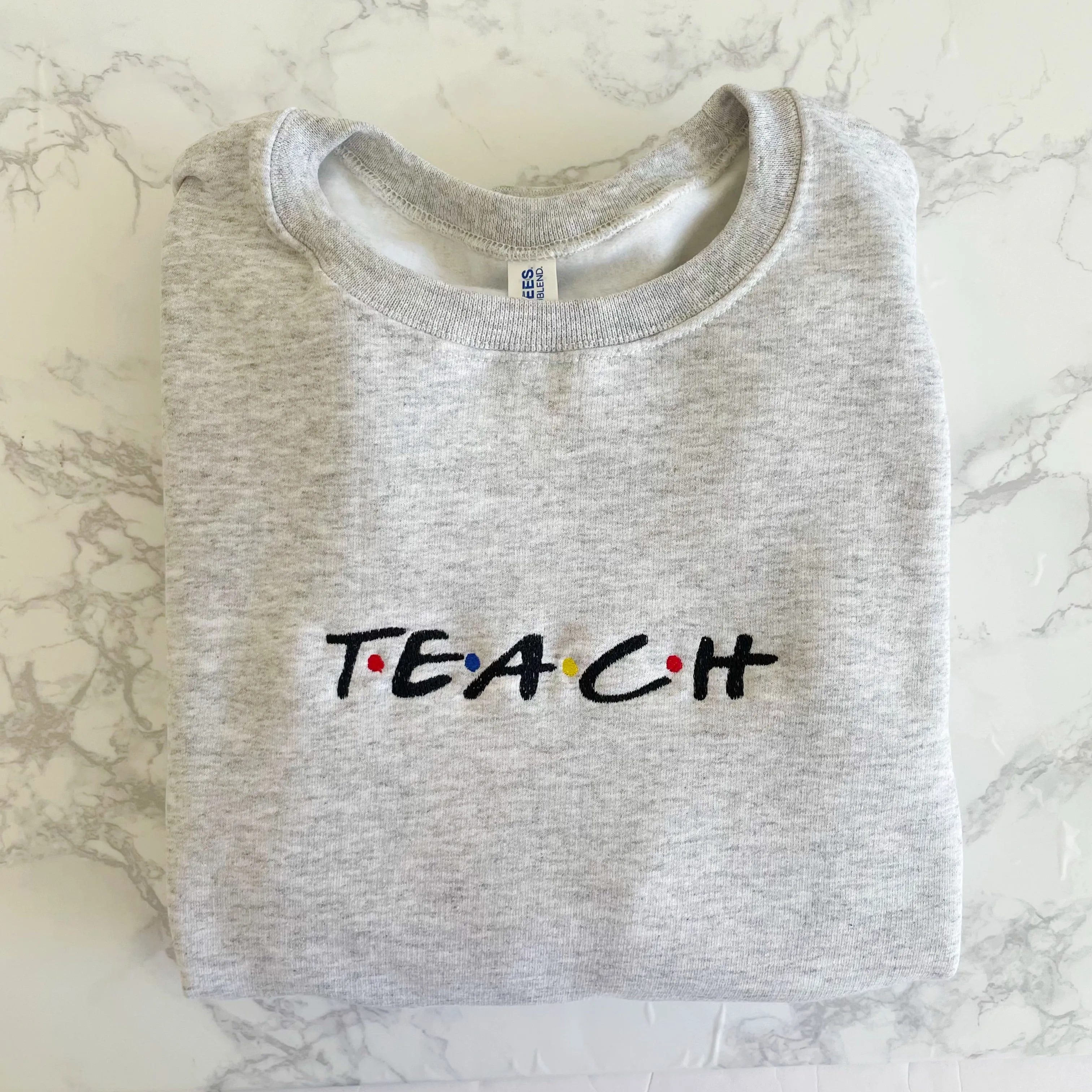 Teach Embroidered Sweatshirts